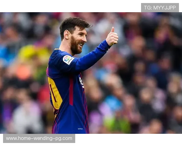 梅西宣布离开巴黎圣日耳曼 返回巴塞罗那重返巅峰挑战